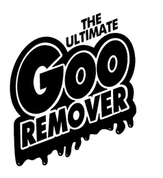 THE ULTIMATE GOO REMOVER