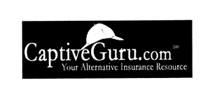 CAPTIVEGURU.COM YOUR ALTERNATIVE INSURANCE RESOURCE