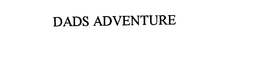 DADS ADVENTURE, INC.