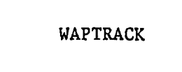 WAPTRACK