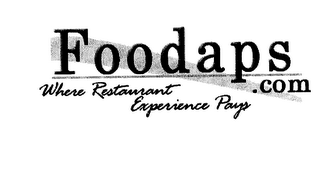 FOODAPS.COM WHERE RESTAUSANT EXPERIENCEPAYS