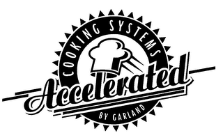 ACCELERATED COOKING SYSTEMS BY GARLAND