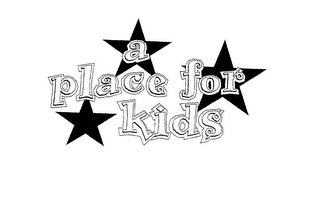 A PLACE FOR KIDS