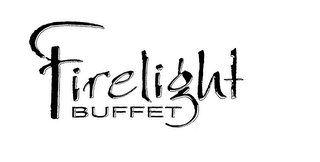 FIRELIGHT BUFFET