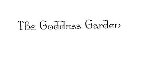 THE GODDESS GARDEN