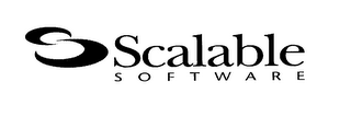 SCALABLE S O F T W A R E