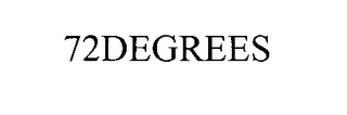 72DEGREES