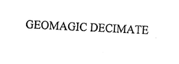 GEOMAGIC DECIMATE