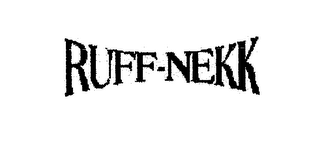 RUFF-NEKK