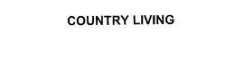 COUNTRY LIVING trademark