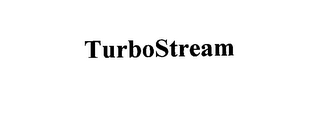 TURBOSTREAM