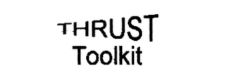 THRUST TOOLKIT