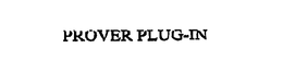 PROVER PLUG-IN