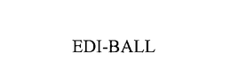 EDI-BALL