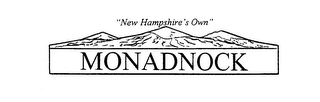 "NEW HAMPSHIRE'S OWN" MONADNOCK