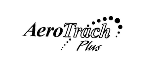 AEROTRACH PLUS