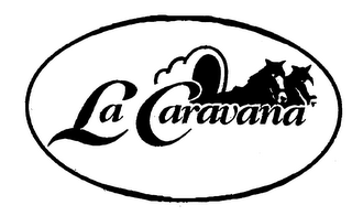 LA CARAVANA