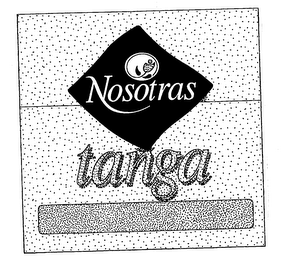 NOSOTRAS TANGA