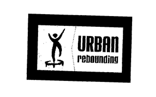 URBAN REBOUNDING