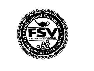FSV FUNCTION SPACE VERIFICATION PROFESSIONAL CONVENTION MANAGEMENT ASSOCIATION