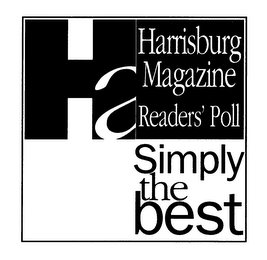 HA HARRISBURG MAGAZINE READER'S POLL SIMPLY THE BEST