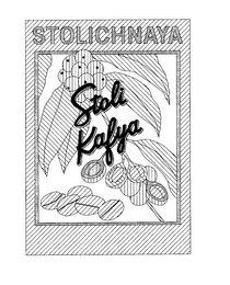 STOLICHNAYA STOLI KAFYA