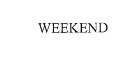 WEEKEND