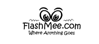 FLASHMEE.COM WHERE ANYTHING GOES