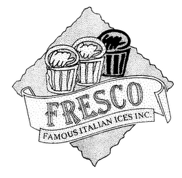 FRESCO FAMOUS ITALIAN ICES INC.