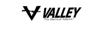 V VALLEY "THE ELECTRICAL SOLUTION"