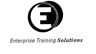 E ENTERPRISE TRAINING SOLUTIONS