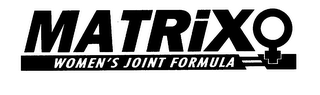 MATRIX WOMEN'S JOINT FORMULA