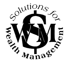 WMS SOLUTIONS FOR WEALTH MANAGEMENT