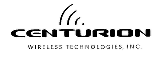 CENTURION WIRELESS TECHNOLOGIES, INC.