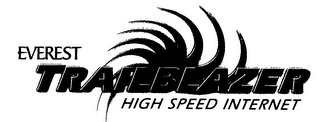 EVEREST TRAILBLAZER HIGH SPEED INTERNET