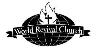 WORLD REVIVAL CHURCH