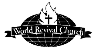 WORLD REVIVAL CHURCH