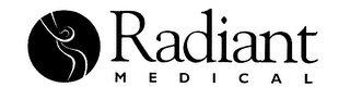 RADIANT MEDICAL