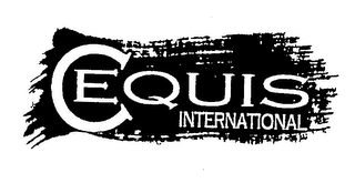 CEQUIS INTERNATIONAL