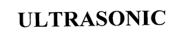 ULTRASONIC