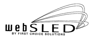 WEBSLED BY FIRST CHOICE SOLUTIONS