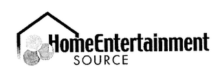 HOME ENTERTAINMENT SOURCE