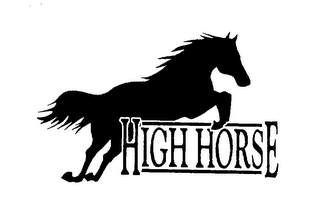 HIGH HORSE