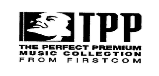 TPP THE PERFECT PREMIUM MUSIC COLLECTION FROM FIRST COM