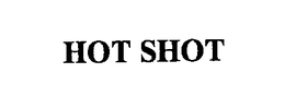 HOT SHOT