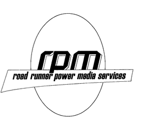 RPM ROAD RUNNER POWER MEDIA SERVICES