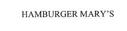 HAMBURGER MARY'S