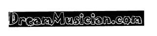 DREAMMUSICIAN.COM