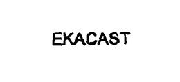 EKACAST
