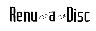 RENU-A-DISC